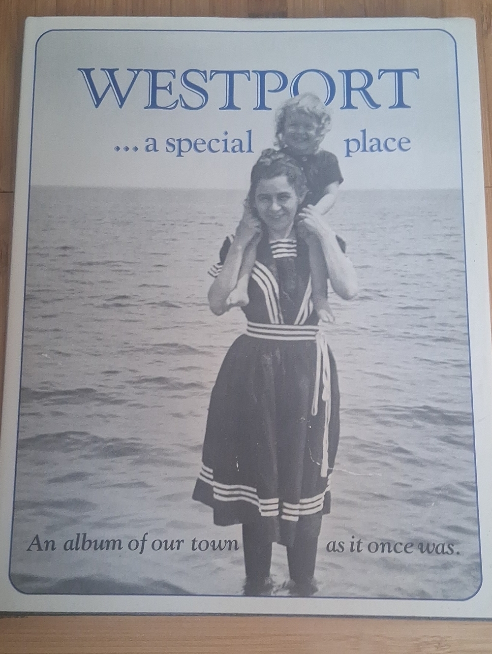 WESTPORT 'a special place' Vintage Photo Book - Blue & White Cover